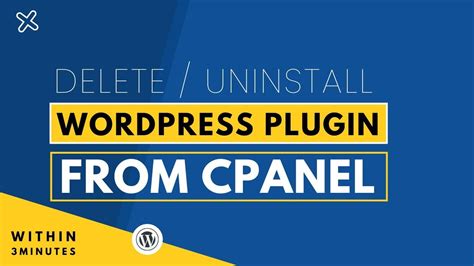 how to delete wordpress plugin from cpanel