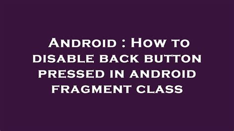How To Detect Back Button Pressed In Fragment Android
