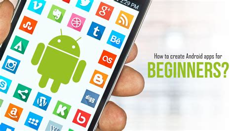  62 Essential How To Develop An Android App For Beginners Free Best Apps 2023