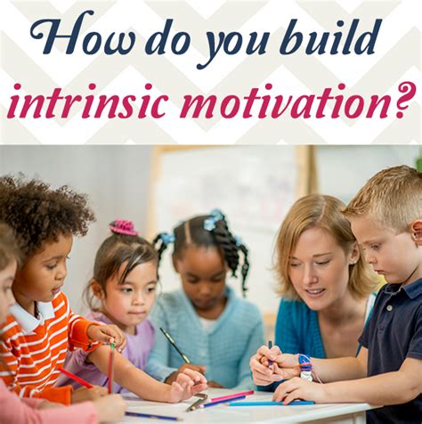 how to develop intrinsic motivation in kids