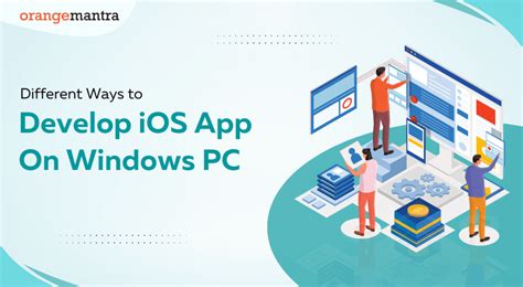 how to develop ios apps on windows