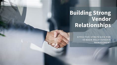 how to develop vendor relationships