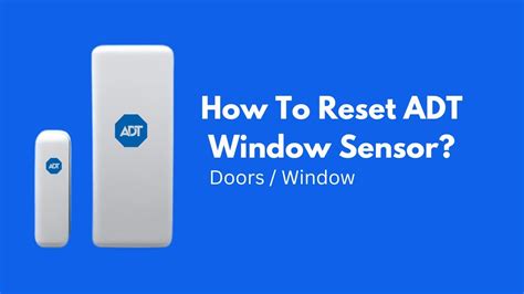 How To Disable Adt Window Sensor