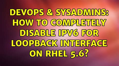 how to disable ipv6 loopback interface