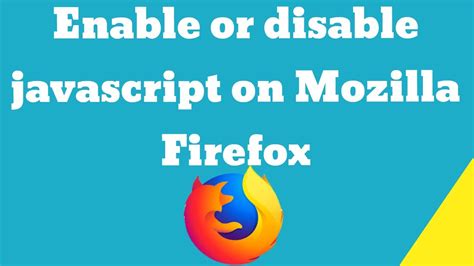 how to disable javascript on firefox browser
