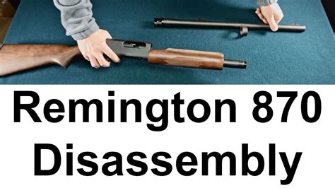 How To Disassemble A Remington 870 Express Shotgun