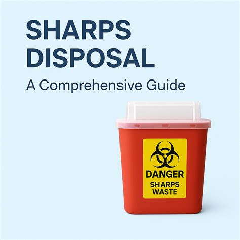 How To Dispose Of Sharps Containers In Ct