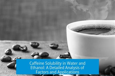 How To Dissolve Caffeine In Water