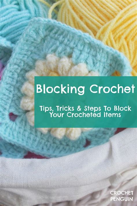 How To Do Blocking In Crochet