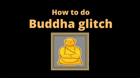 how to do buddha glitch