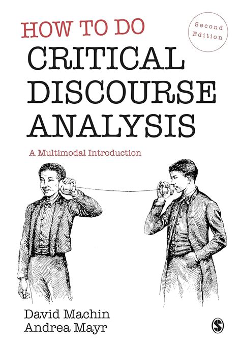 how to do critical discourse analysis a multimodal introduction