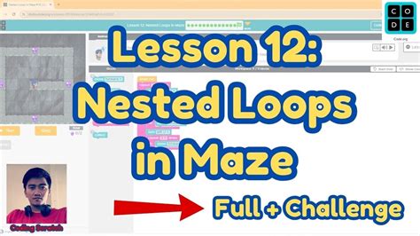 How To Do Lesson 12 Nested Loops In Maze