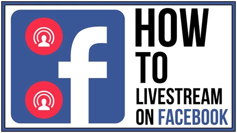 how to do live streaming on facebook