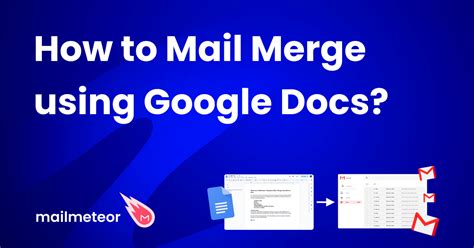 how to do mail merge in google docs from excel