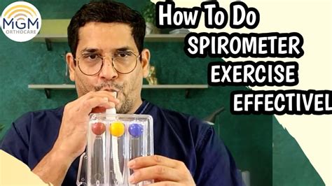 How To Do Spirometer Exercise