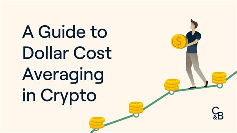 How To Dollar Cost Average Into Crypto