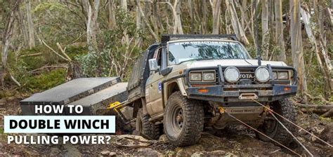 How To Double Winch Pulling Power