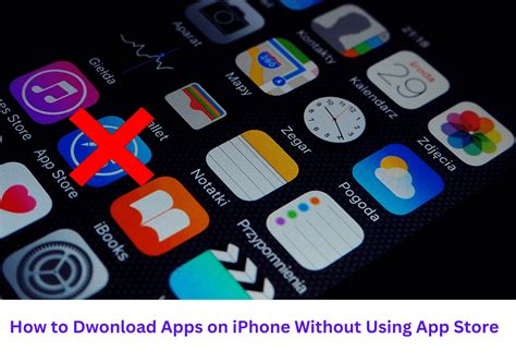 how to download apps in iphone without using app store