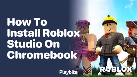 how to download roblox studio on chromebook with linux