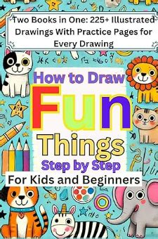 how to draw fun things step by step