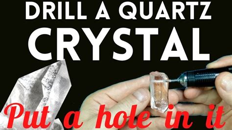How To Drill Through Quartz