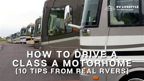 How To Drive A Rv Class A