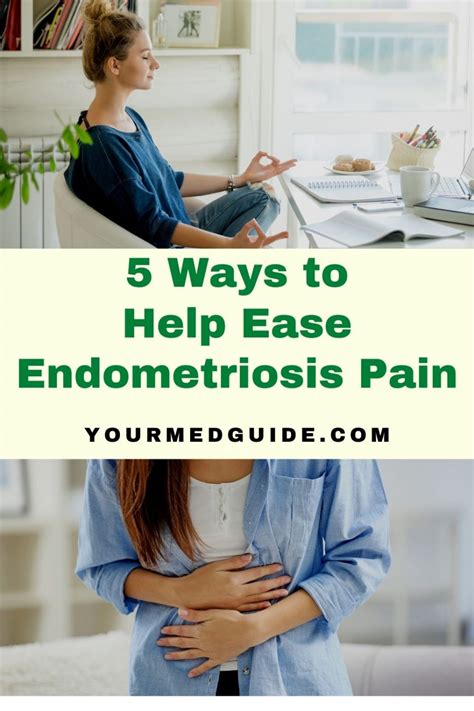 how to ease the pain of endometriosis
