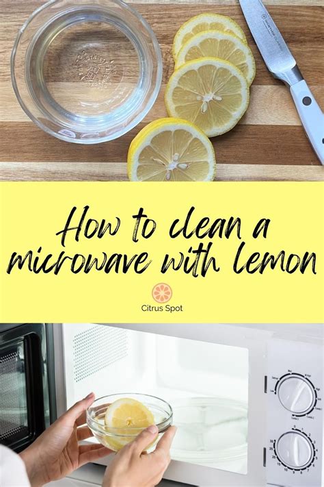 How To Easily Clean Microwave With Lemon