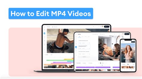 How To Edit A Video Mp4