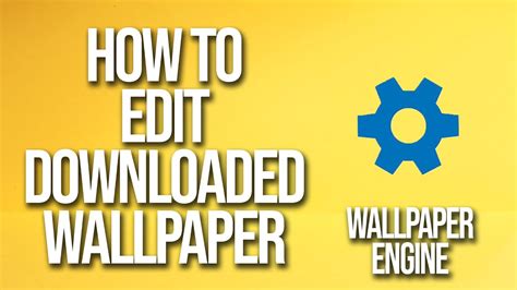 How To Edit Live Wallpaper