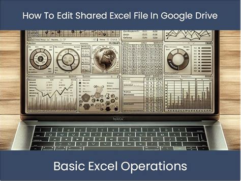 how to edit shared excel file in google drive