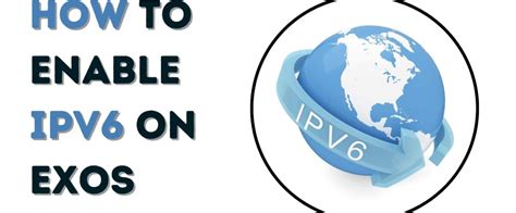 how to enable ipv6 on exos