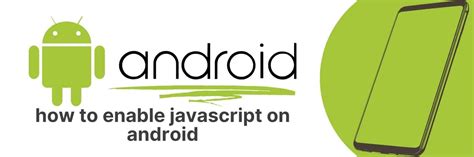 how to enable javascript on android app