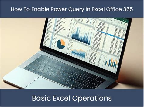 how to enable power query in excel office 365