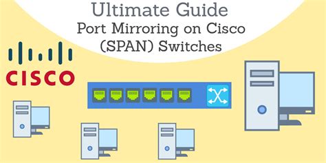 how to enable span on cisco switch