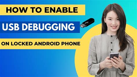 how to enable usb debugging on frp locked phone