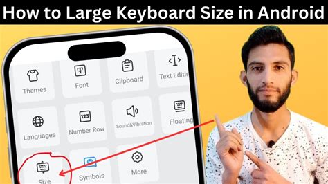 how to enlarge keyboard on android tablet