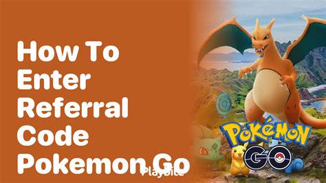 how to enter a referral code pokemon go