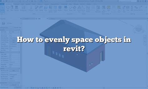 How To Evenly Space Objects In Revit