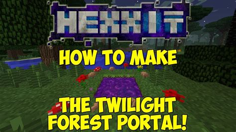 how to exit the twilight forest