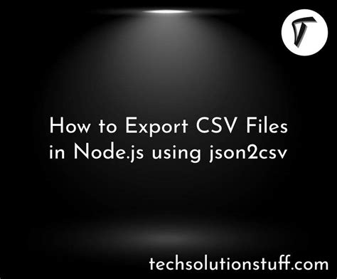 how to export csv file in node js