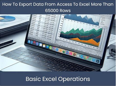 how to export data from access to excel more than 65000 rows