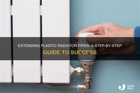 How To Extend Plastic Radiator Pipe