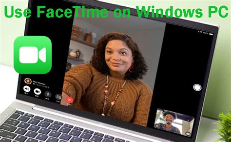 How To Facetime On Pc Computer