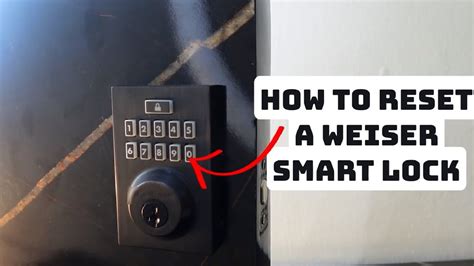 how to factory reset weiser smart lock without code