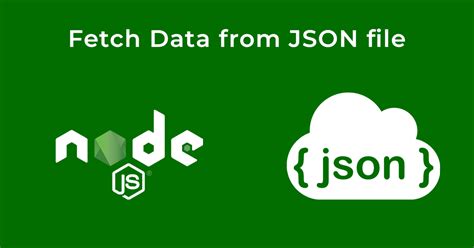 how to fetch data from json in node js