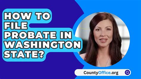How To File Probate In Washington State