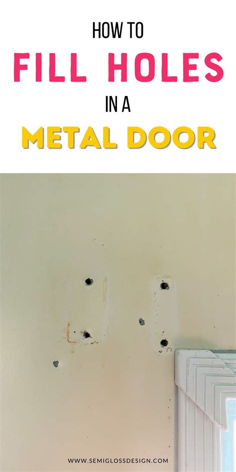 how to fill holes in metal door