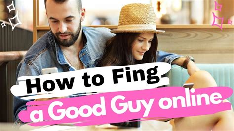 how to find a good guy for marriage