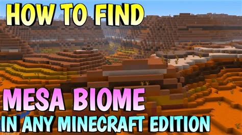 How To Find A Mesa Biome Using Commands Bedrock